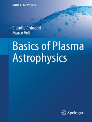 cover image of Basics of Plasma Astrophysics